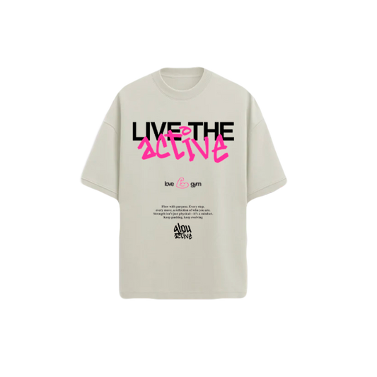 GLOU LIVE THE ACTIVE T-SHIRT OVERSIZED